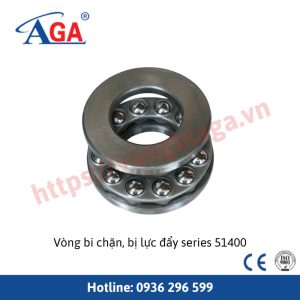 Vòng bi chặn, bi lực đẩy series 51400